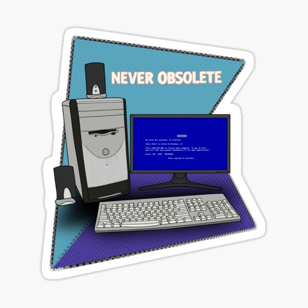 Olde Tech: Never Obsolete eMachine Sticker
