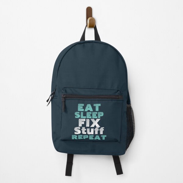Item preview, eat sleep fix stuff repeat designed and sold by THEJOHNJADS.