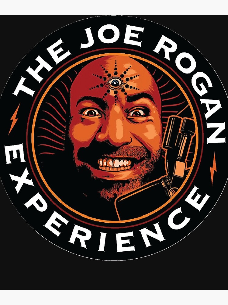 Jre Joe Rogan Experience Podcast Logo Poster For Sale By Thanialcline