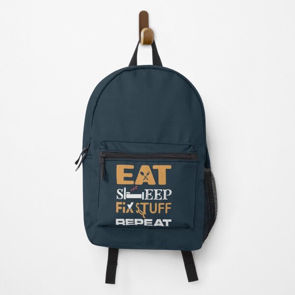 Item preview, Eat Sleep Fix Stuff Repeat designed and sold by THEJOHNJADS.