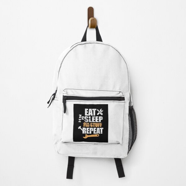 Item preview, Eat Sleep Fix Stuff Repeat designed and sold by THEJOHNJADS.