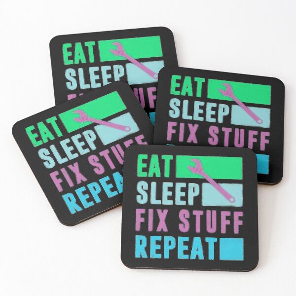Item preview, Eat Sleep Fix Stuff Repeat Engineer  Funny  designed and sold by THEJOHNJADS.