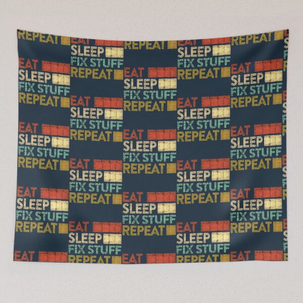 Item preview, Eat Sleep Fix Stuff Repeat Engineer  Funny  designed and sold by THEJOHNJADS.