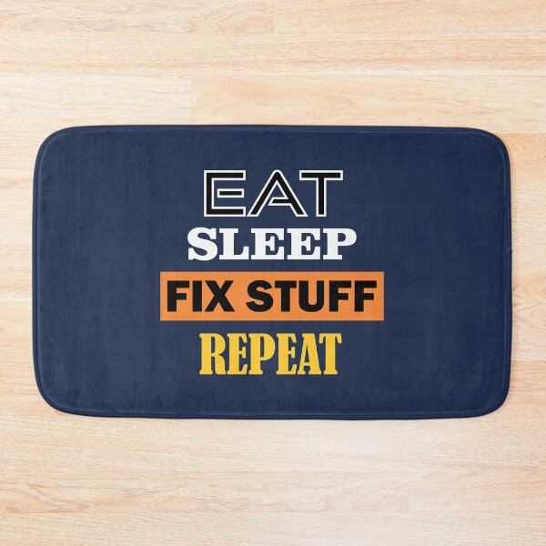 Item preview, Eat Sleep Fix Stuff Repeat -Funny Employee Tshirt  designed and sold by THEJOHNJADS.