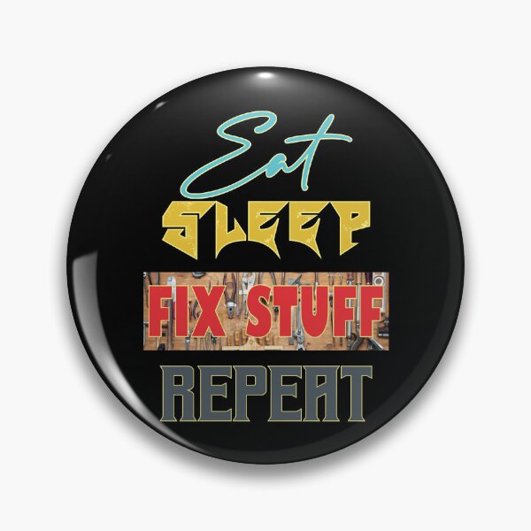Item preview, Eat Sleep Fix Stuff Repeat -Funny Employee Tshirt  designed and sold by THEJOHNJADS.