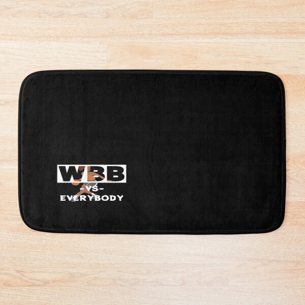 Item preview, Wbb Vs Everybody     designed and sold by ClementGarcia.