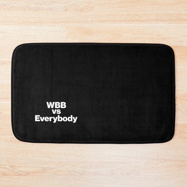 Item preview, WBB vs Everybody   designed and sold by ClementGarcia.