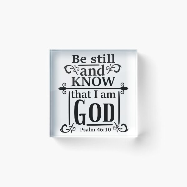 Item preview, Psalm 46 10 Bible Quotes Be Still and Know I am God designed and sold by Minnesnowta.