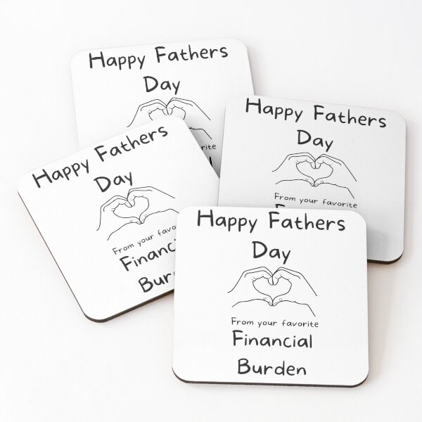 Item preview, Happy Fathers Day Funny financial burden gift designed and sold by MamaNeeaDesigns.