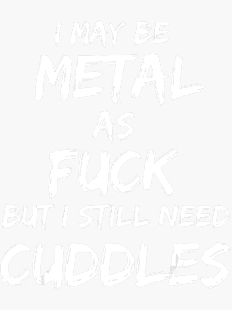 "Heavy Metal Music Fan Metalhead Cuddles" Sticker for Sale by