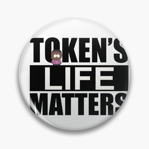 Item preview, token life matters designed and sold by SamnyShawdo.