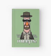 I am the one who meeps! Hardcover Journal