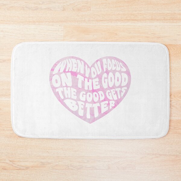 Item preview, When You Focus on the Good The Good Gets Better designed and sold by Empathy is Badass.