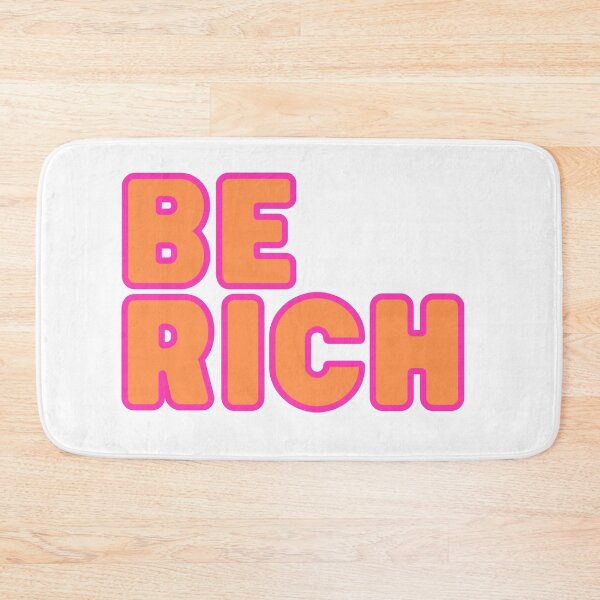 Item preview, Be Rich designed and sold by FlippinTurtles.