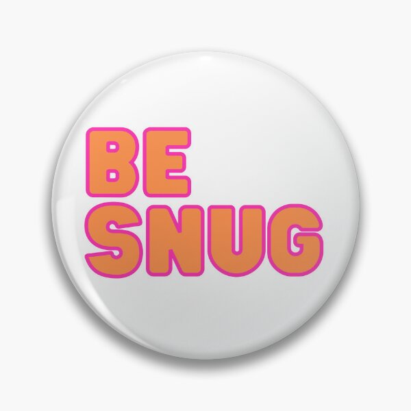 Item preview, Be Snug designed and sold by FlippinTurtles.
