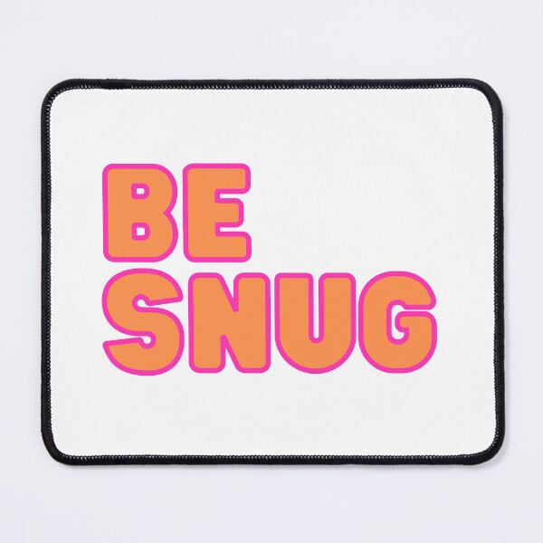 Item preview, Be Snug designed and sold by FlippinTurtles.