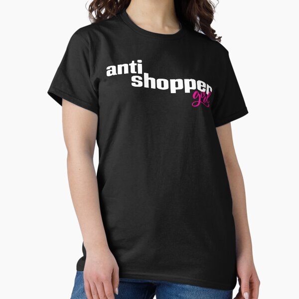 Item preview, Anti Shopper Girl designed and sold by FiveNiches.