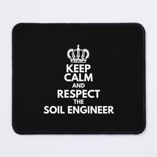 Item preview, Keep Calm And Respect The Soil Engineer designed and sold by ProtonProject.