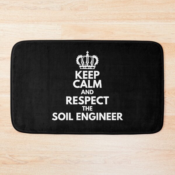 Item preview, Keep Calm And Respect The Soil Engineer designed and sold by ProtonProject.