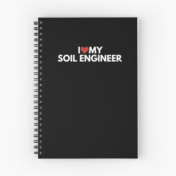 Item preview, I Love My Soil Engineer designed and sold by ProtonProject.