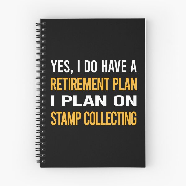 Item preview, My Retirement Plan Stamp Collecting Stamps Philately Philatelist designed and sold by shannonim7t.