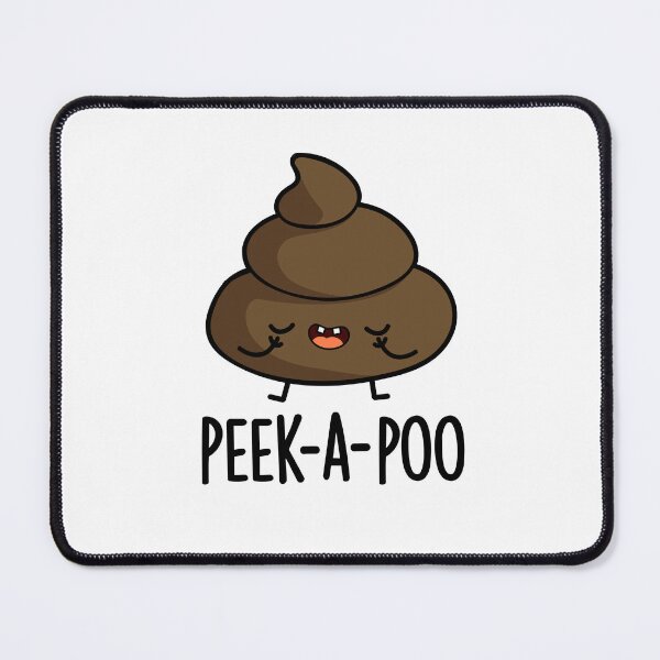 Item preview, Peek A Poo Funny Poop Puns designed and sold by punnybone.