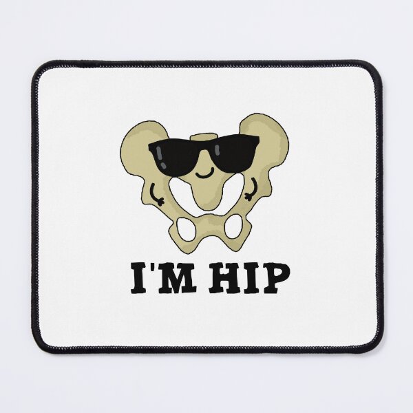 Item preview, I'm Hip Funny Hipbone Anatomy Puns designed and sold by punnybone.