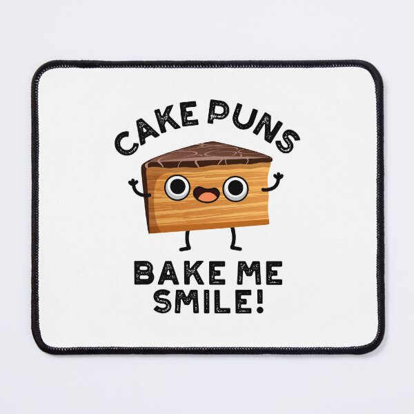 Item preview, Cake Puns Bake Me Smile Funny Food Puns designed and sold by punnybone.