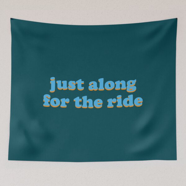 Item preview, just along for the ride   designed and sold by AlyssaAGalang.