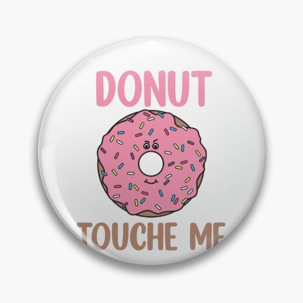 Item preview, Donut Touch Me designed and sold by Mr Wolf.