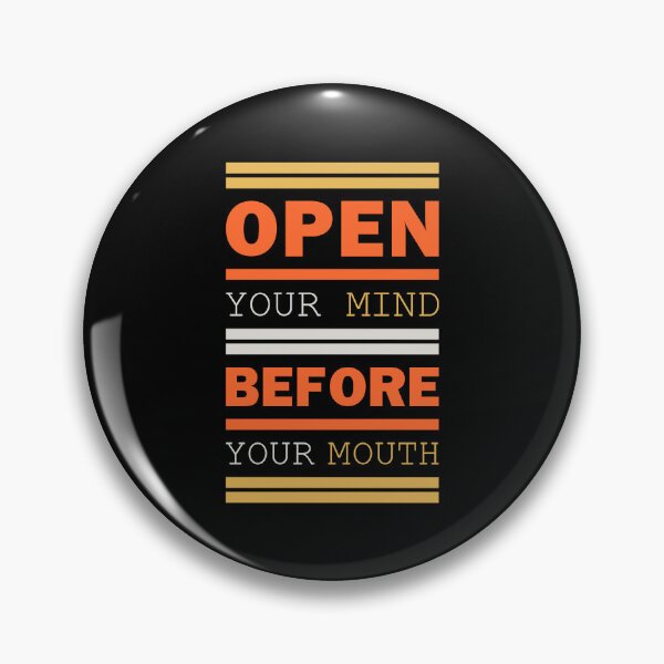 Item preview, Open Your Mind Before Your Mouth designed and sold by TM Selvam.