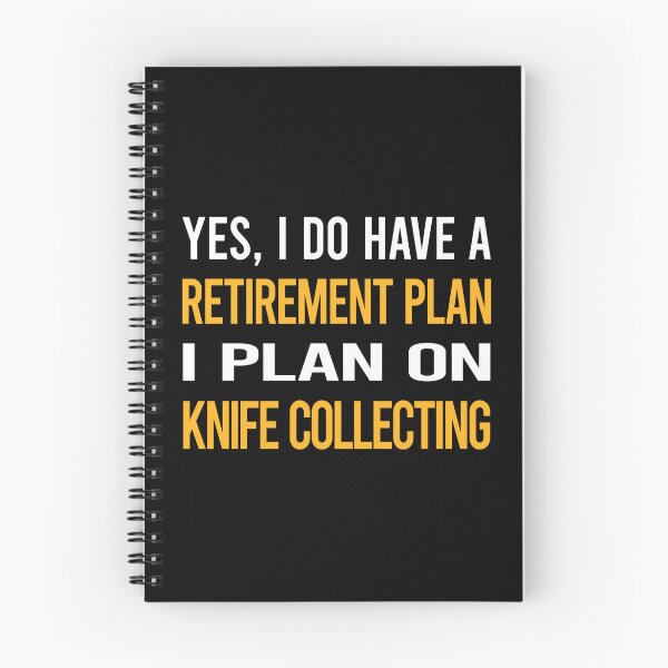 Item preview, My Retirement Plan Knife Collecting designed and sold by shannonim7t.