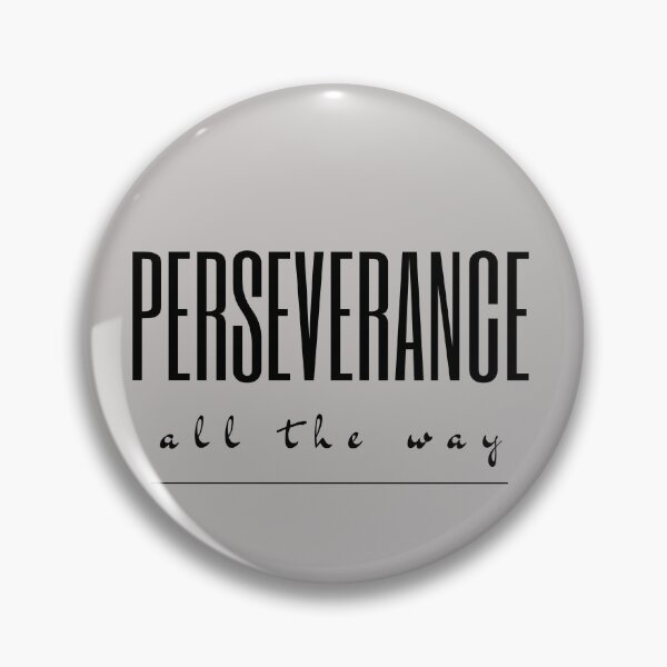 Item preview, Perseverance - all the way designed and sold by GODLOVES by Isaiah .