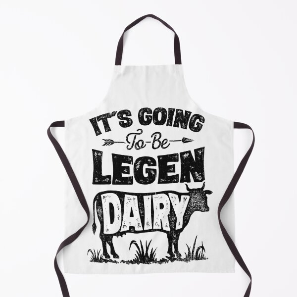 Item preview, It's Going To Be Legen Dairy Funny Legendary designed and sold by Xtjjae.