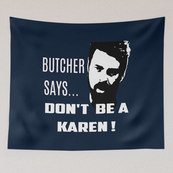 Item preview, Butcher Says...Dont Be a Karen!   designed and sold by sbmathieu.