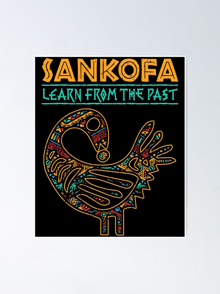 Black History Sankofa African Bird Juneteenth Poster For Sale By Butokill Redbubble 