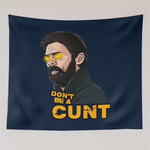 Item preview, Dont Be A Cunt   designed and sold by sbmathieu.