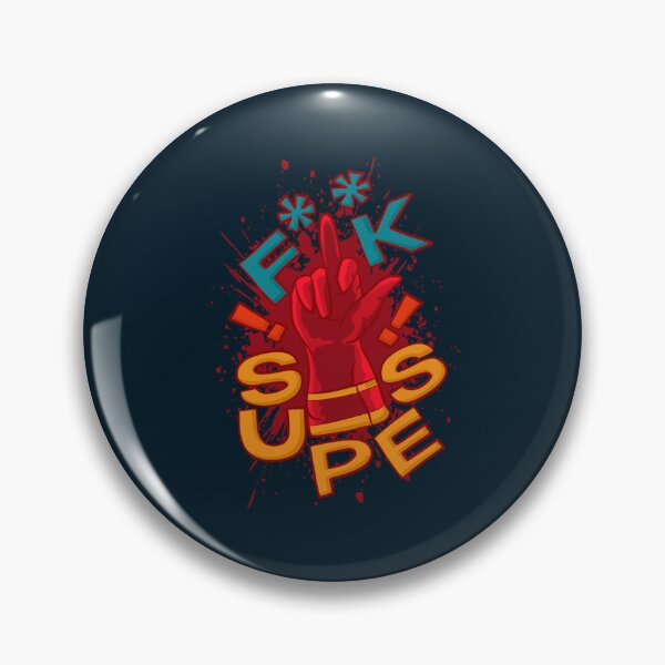 Item preview, fuck supes   designed and sold by sbmathieu.