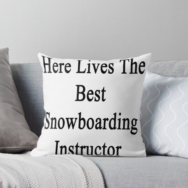 Item preview, Here Lives The Best Snowboarding Instructor designed and sold by supernova23.
