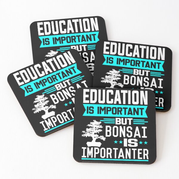 Item preview, Education is important but Bonsai is Importanter designed and sold by printhappy4you.