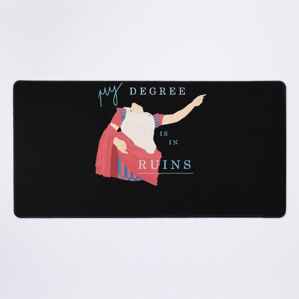 Item preview, My Degree is in Ruins  designed and sold by JacobKilman.