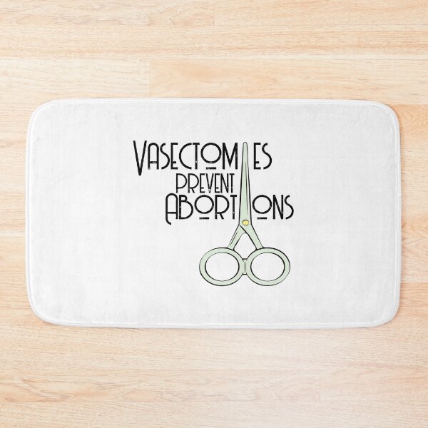 Item preview, Vasectomies Prevent Abortions designed and sold by ClothingMI.