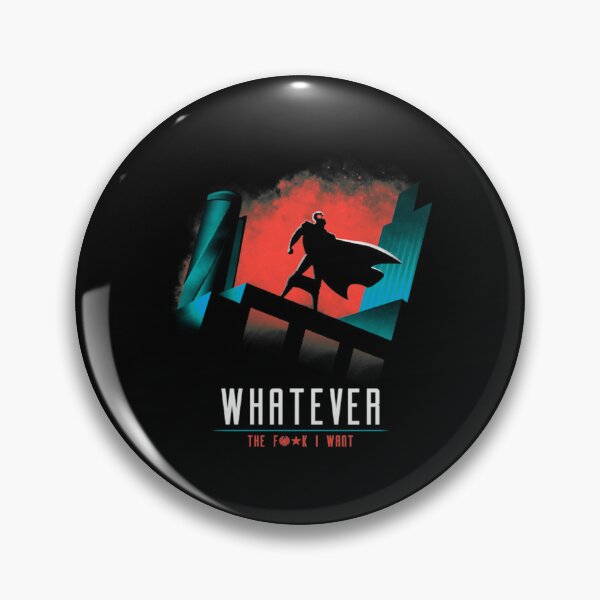 Item preview, Whatever the fk I want   designed and sold by BlueBeautyBlixc.