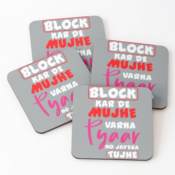 Item preview, Block Karde Mujhe Varna Pyar Ho Jaye Bollywood Memes designed and sold by WenniXin.