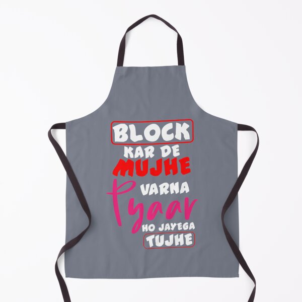 Item preview, Block Karde Mujhe Varna Pyar Ho Jaye Bollywood Memes designed and sold by WenniXin.