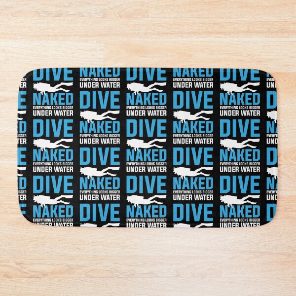 Item preview, Dive Naked Everything Looks Bigger Under Water Scuba Divers designed and sold by Zaidan16.