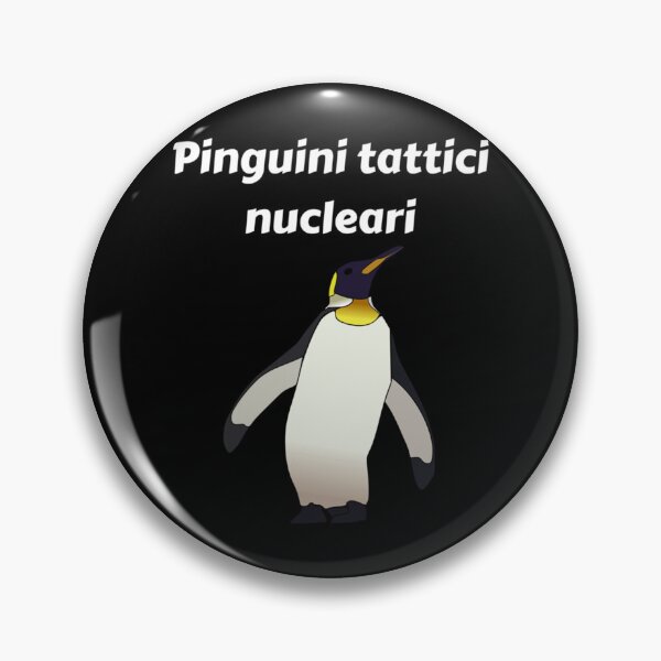 Item preview, PINGUINI TATTICI NUCELARI  designed and sold by LoathingWolf.