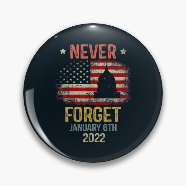 Item preview, Never Forget 6th January 2022 Retro Vintage     designed and sold by TEDGLOBALi.