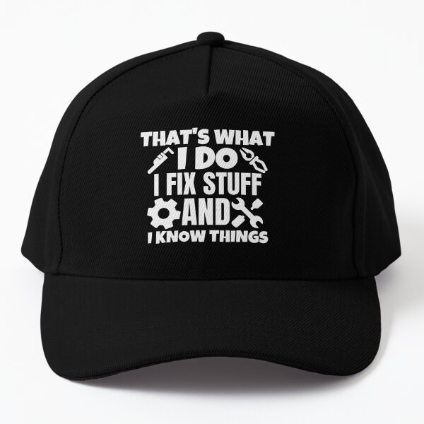 That's What I Do I Fix Stuff and I Know Things Funny-Trucker Hat Vintage  Fishing Cowboy Snapback Cap for Women Black