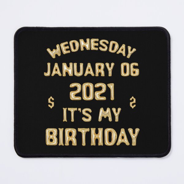 Item preview, January 6 2021 It_s My Birthday Shirt Toddler designed and sold by TEDGLOBALi.